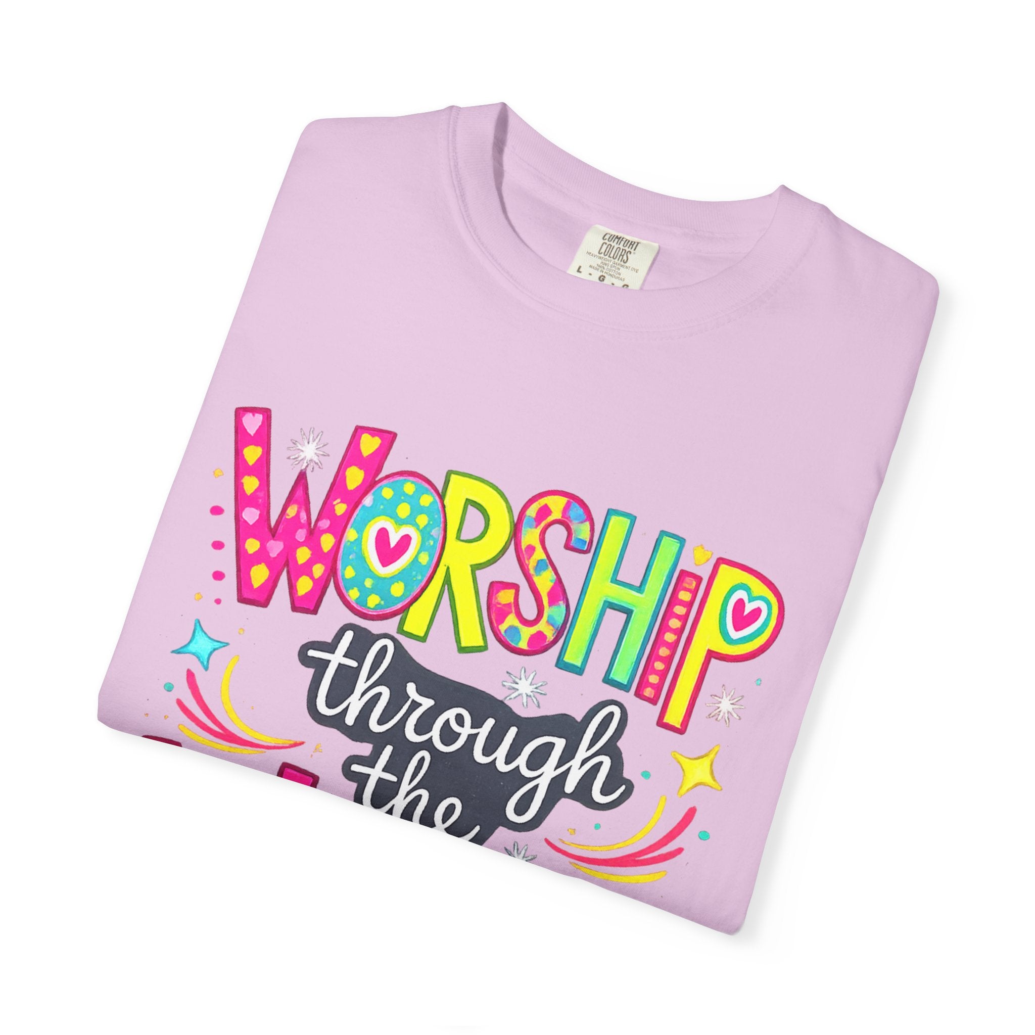 Worship Through the Worry T-Shirt — Colorful Christian Faith Tee