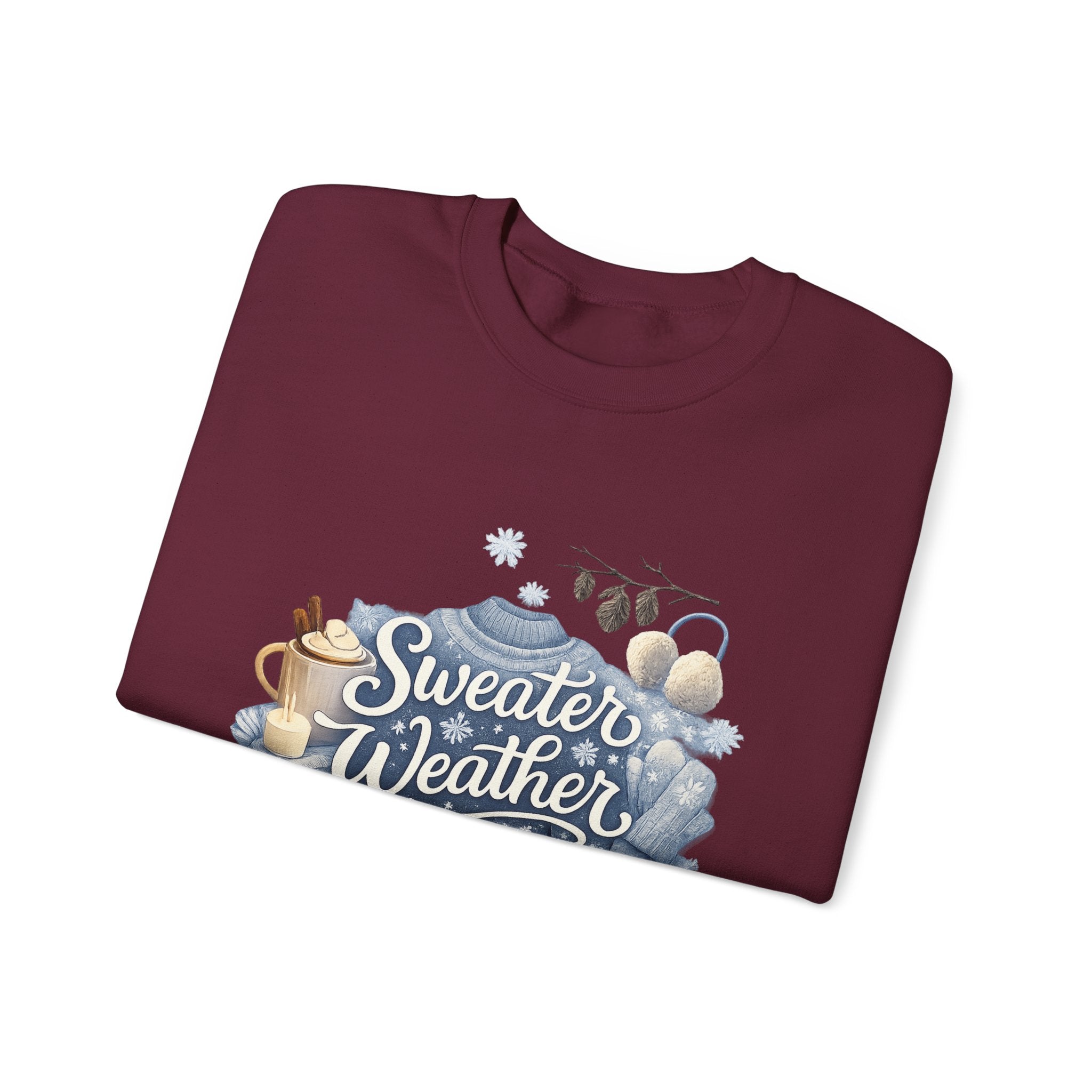 Sweater Weather Crewneck Sweatshirt — Cozy Winter Graphic Sweatshirt