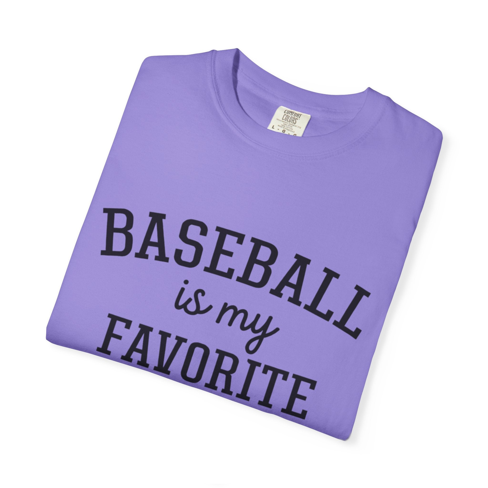 Baseball Is My Favorite Season T-Shirt