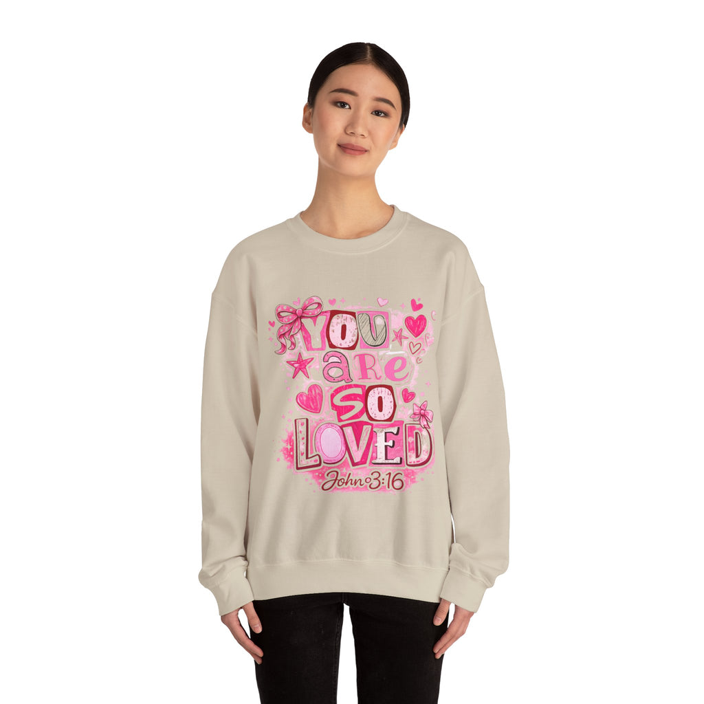 Crewneck Sweatshirt — "You Are So Loved" Christian Heart Design (John 3:16)