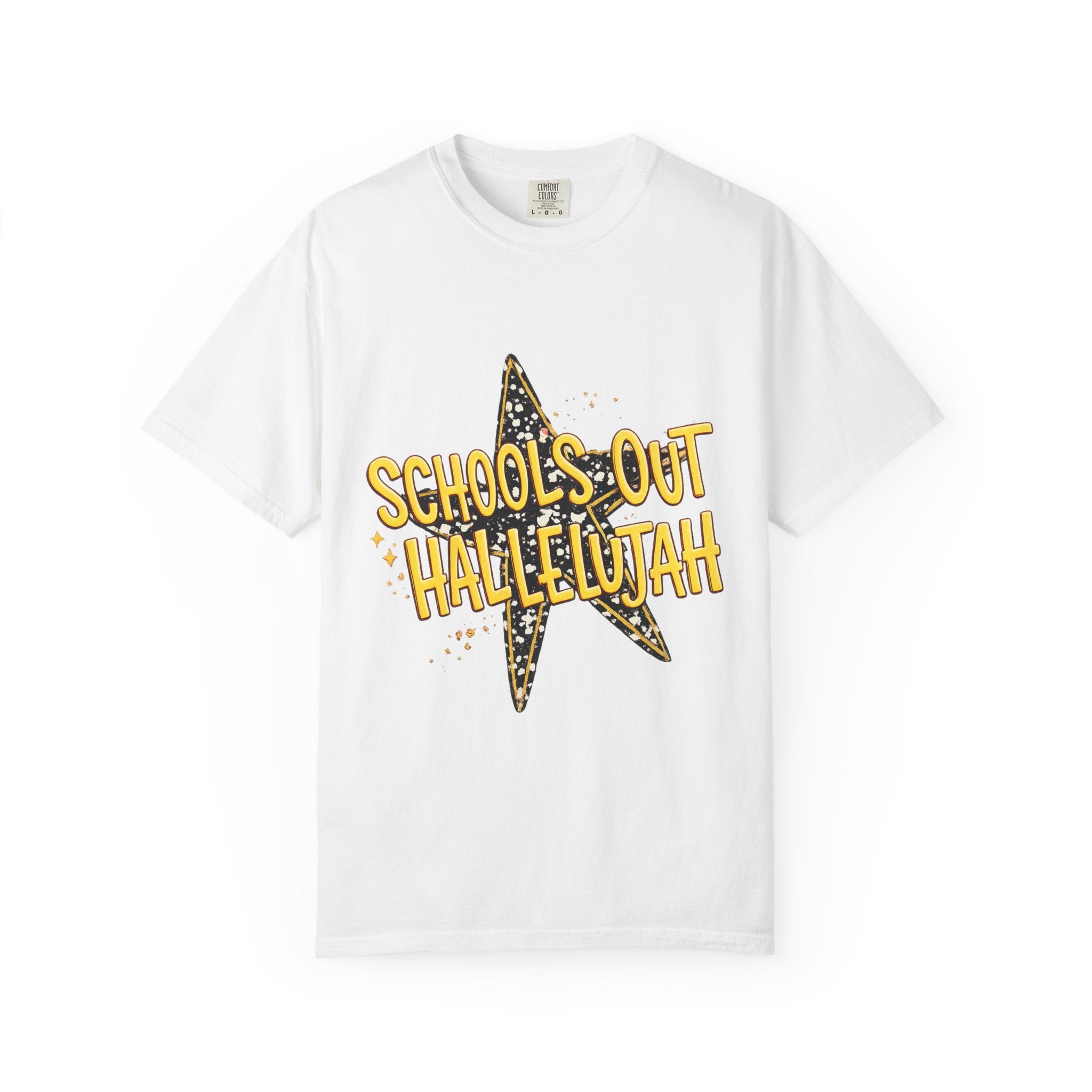 Schools Out Hallelujah T-Shirt — End of School Celebration Tee