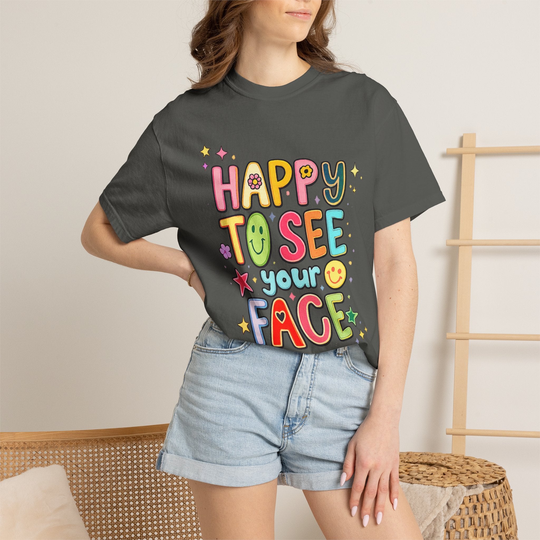 Happy To See Your Face Tee — Cute Colorful Graphic T-Shirt for Friends & Gifts