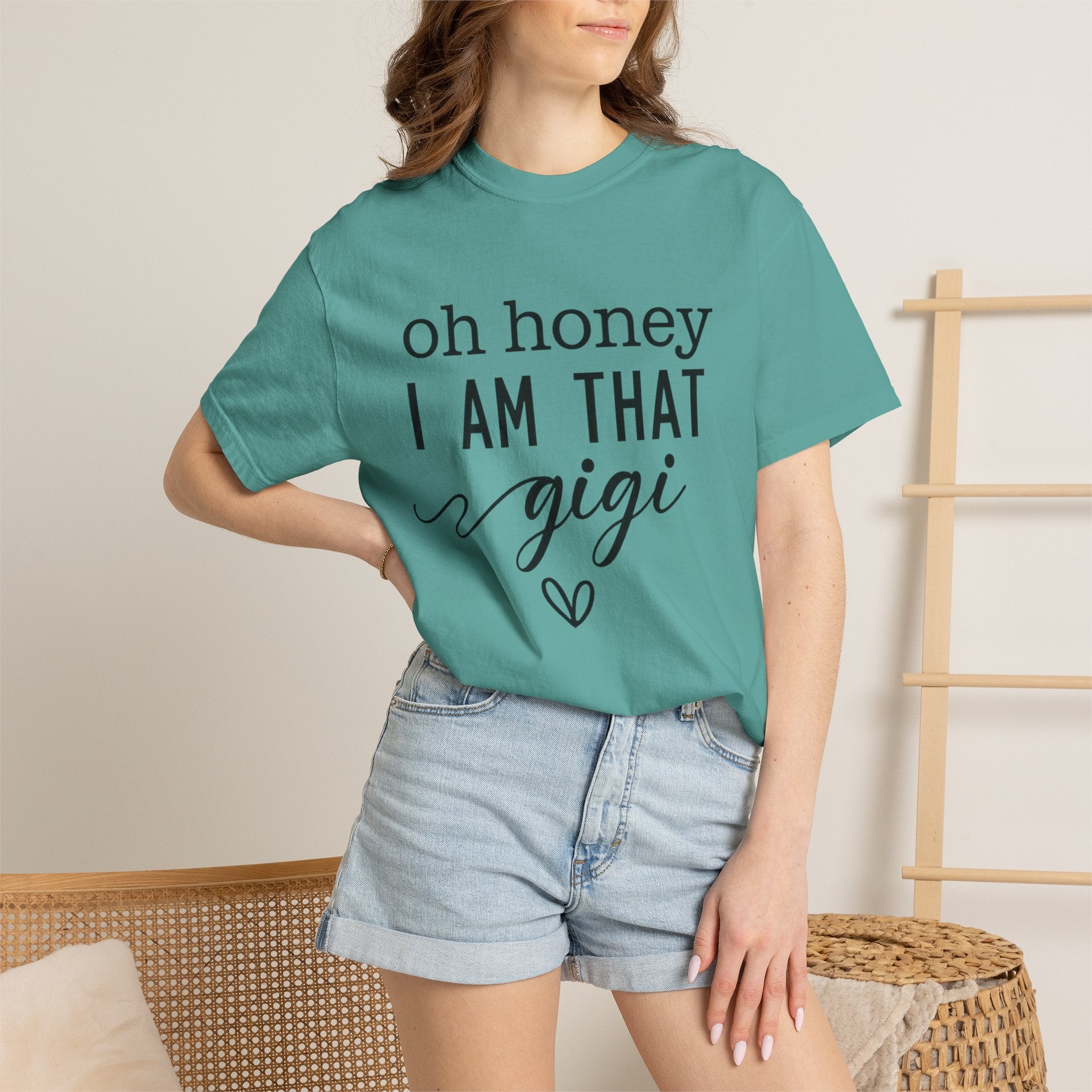 Oh Honey I Am That Gigi T-Shirt