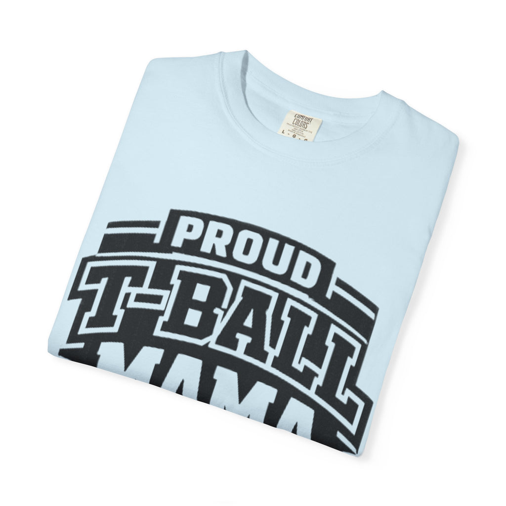Proud T-Ball Mama T-Shirt