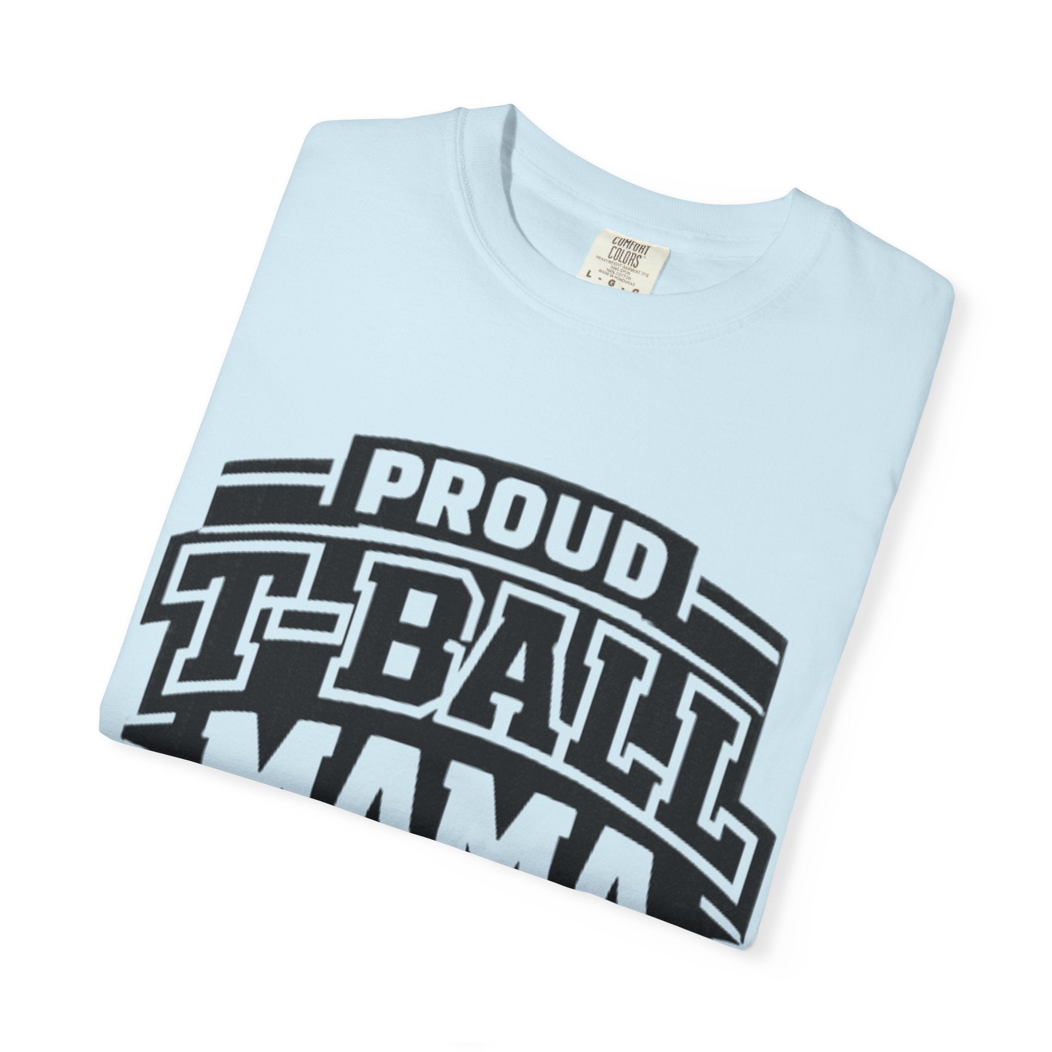 Proud T-Ball Mama T-Shirt