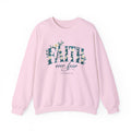 Faith Over Fear Floral Crewneck Sweatshirt