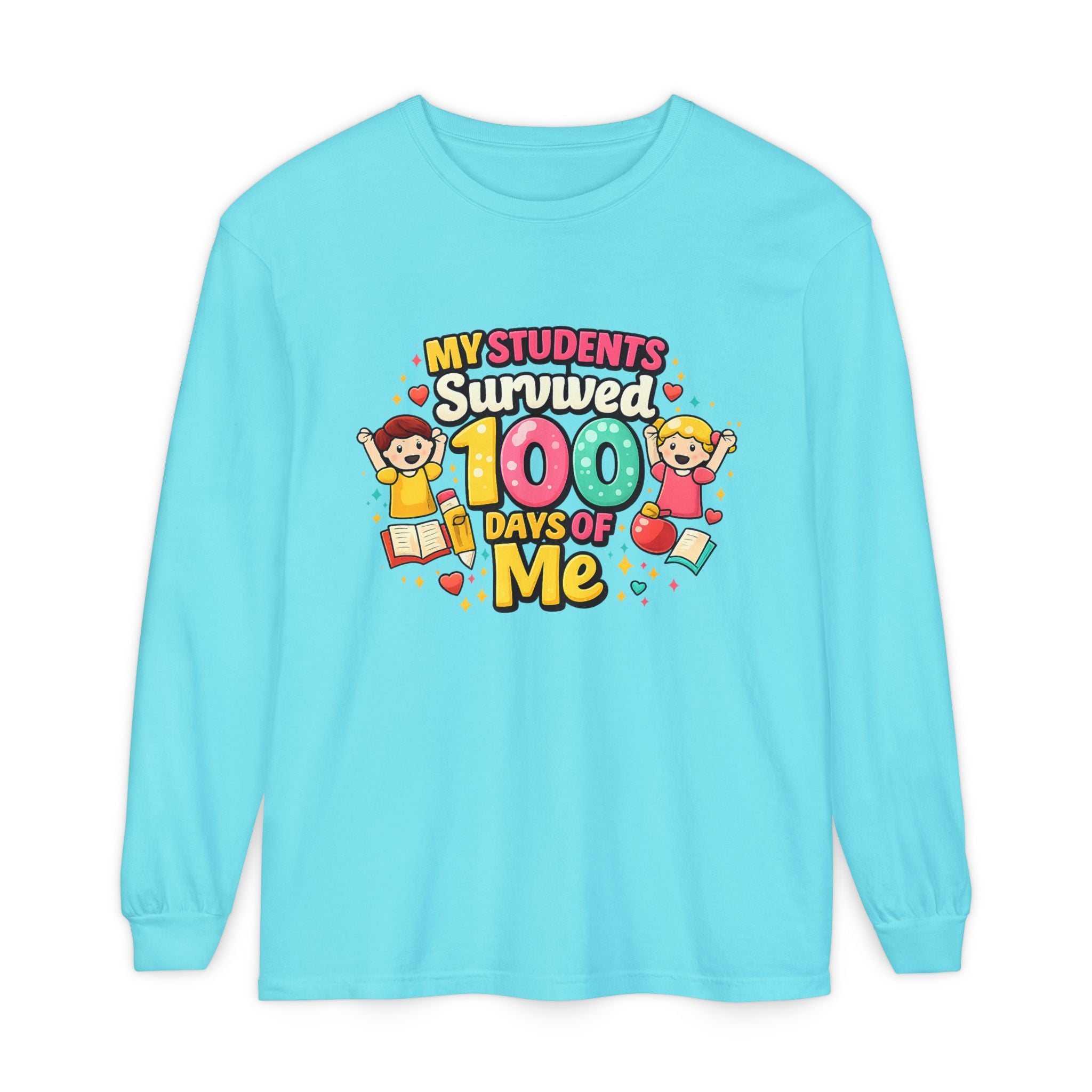 Teacher 'My Students Survived 100 Days of Me' Long Sleeve Tee