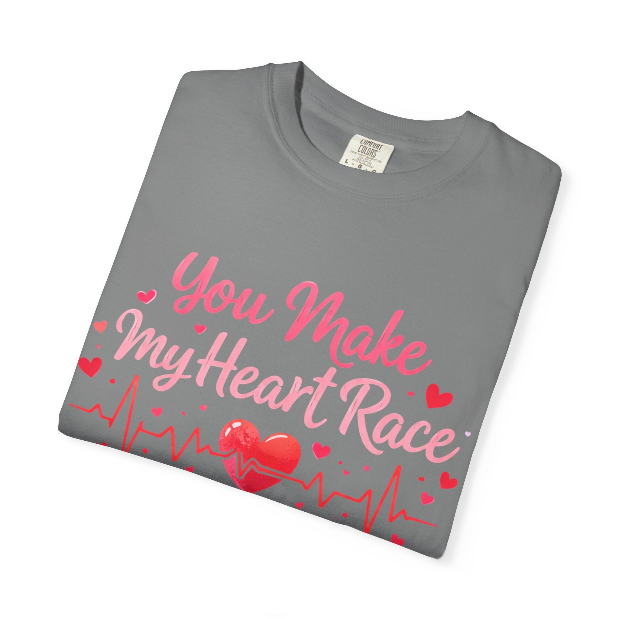 You Make My Heart Race T-Shirt — Romantic Valentine’s Day Heartbeat Tee