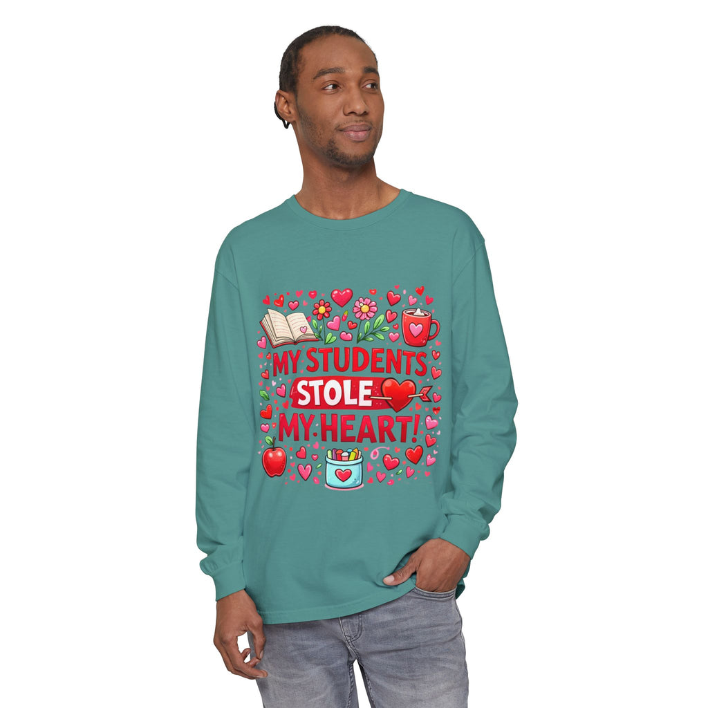 Teacher Long Sleeve Tee — “My Students Stole My Heart” Valentine’s Day Gift