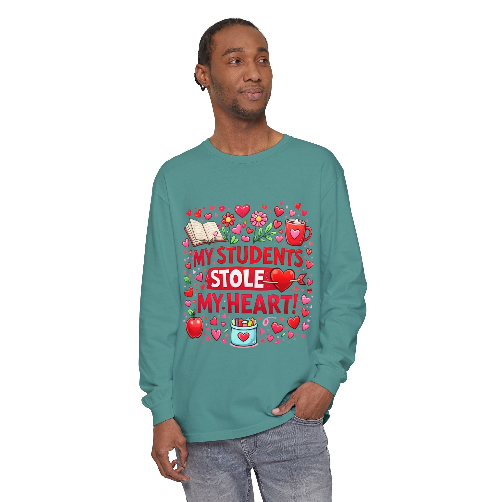 Teacher Long Sleeve Tee — “My Students Stole My Heart” Valentine’s Day Gift