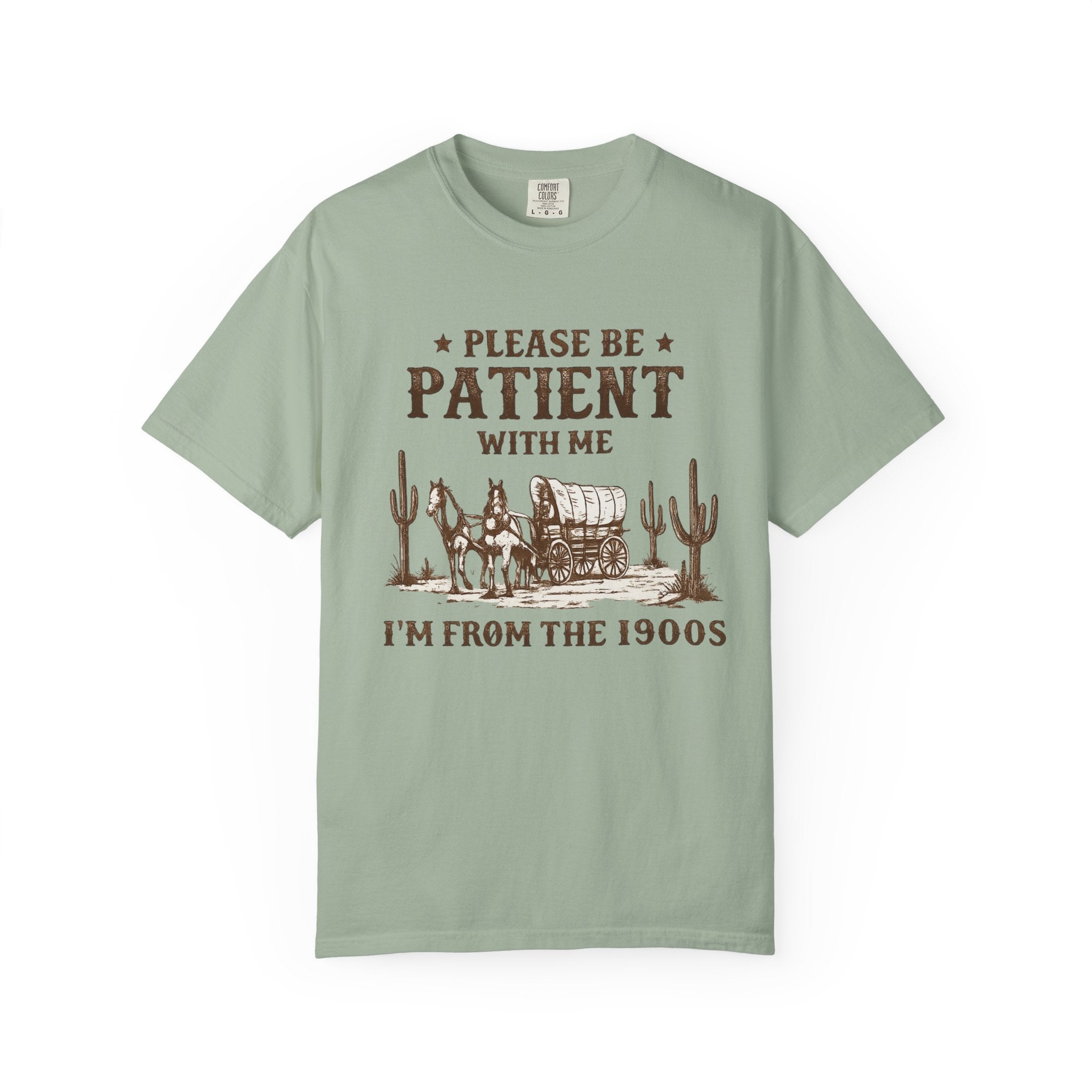 Vintage Western T-Shirt — “Please Be Patient With Me, I’m From The 1900s”