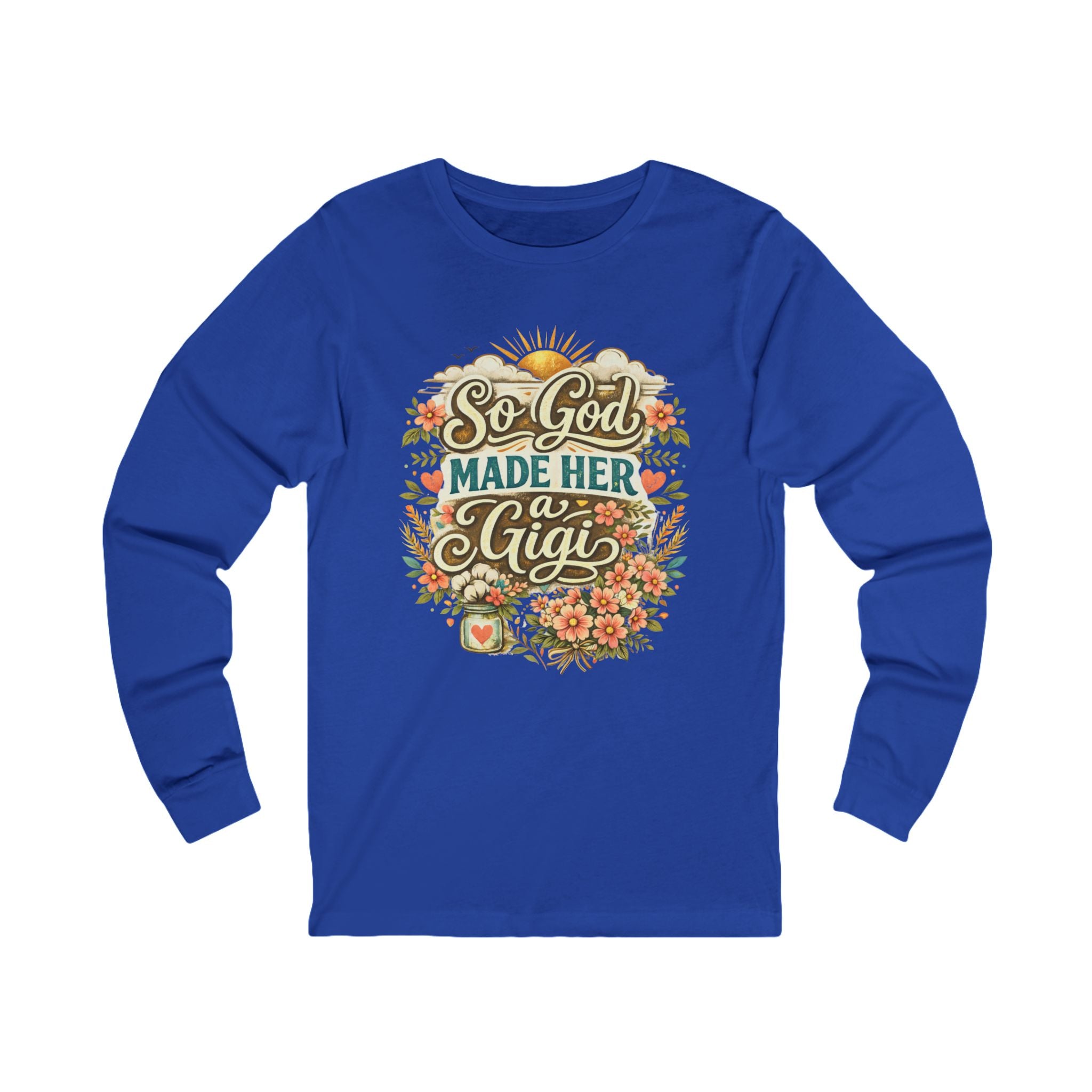 So God Made Her A Gigi Long Sleeve Tee — Floral Grandma Gift