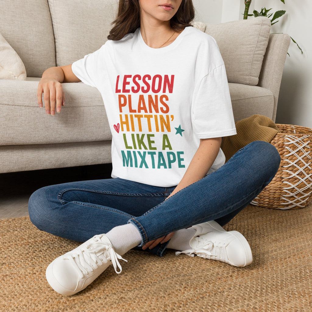 Teacher T-Shirt — "Lesson Plans Hittin' Like a Mixtape" Retro Teacher Gift