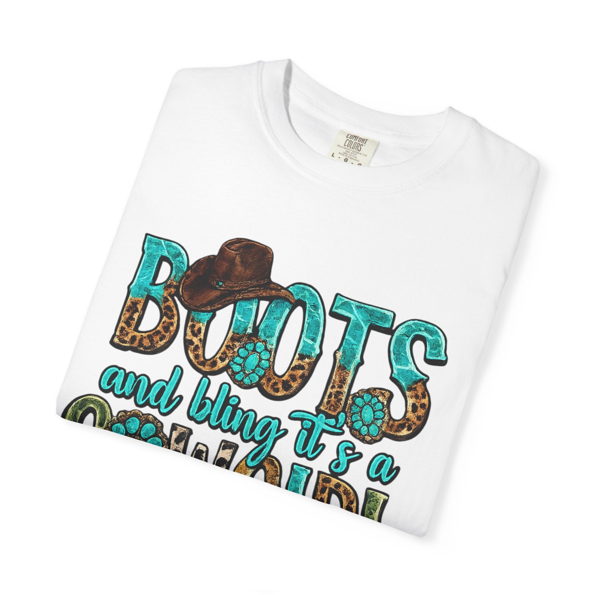 Cowgirl Boots Graphic T-Shirt — "Boots and Bling It's a Cowgirl Thing"