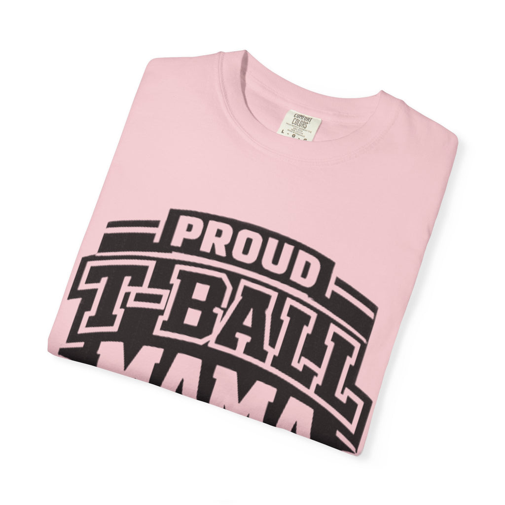Proud T-Ball Mama T-Shirt