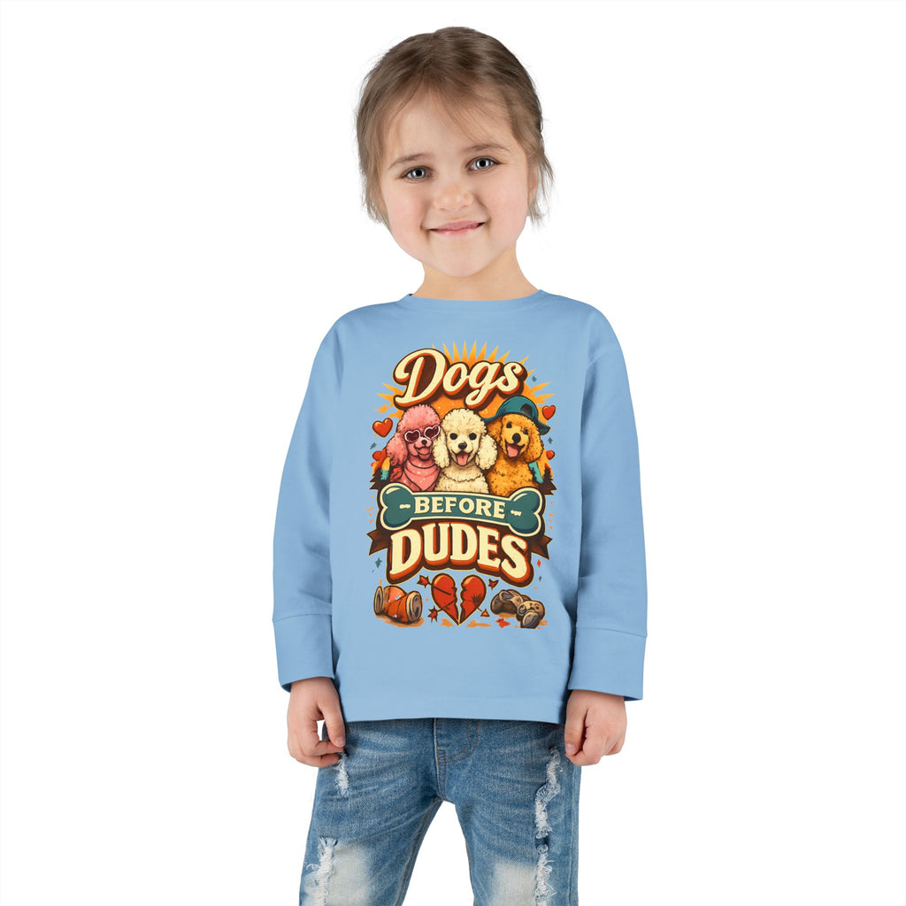Toddler Tee - "Dogs Before Dudes" Cute Puppy Graphic Long Sleeve