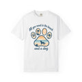 Beach & Dog Paw T-Shirt — “All You Need Is the Beach and a Dog” Graphic Tee