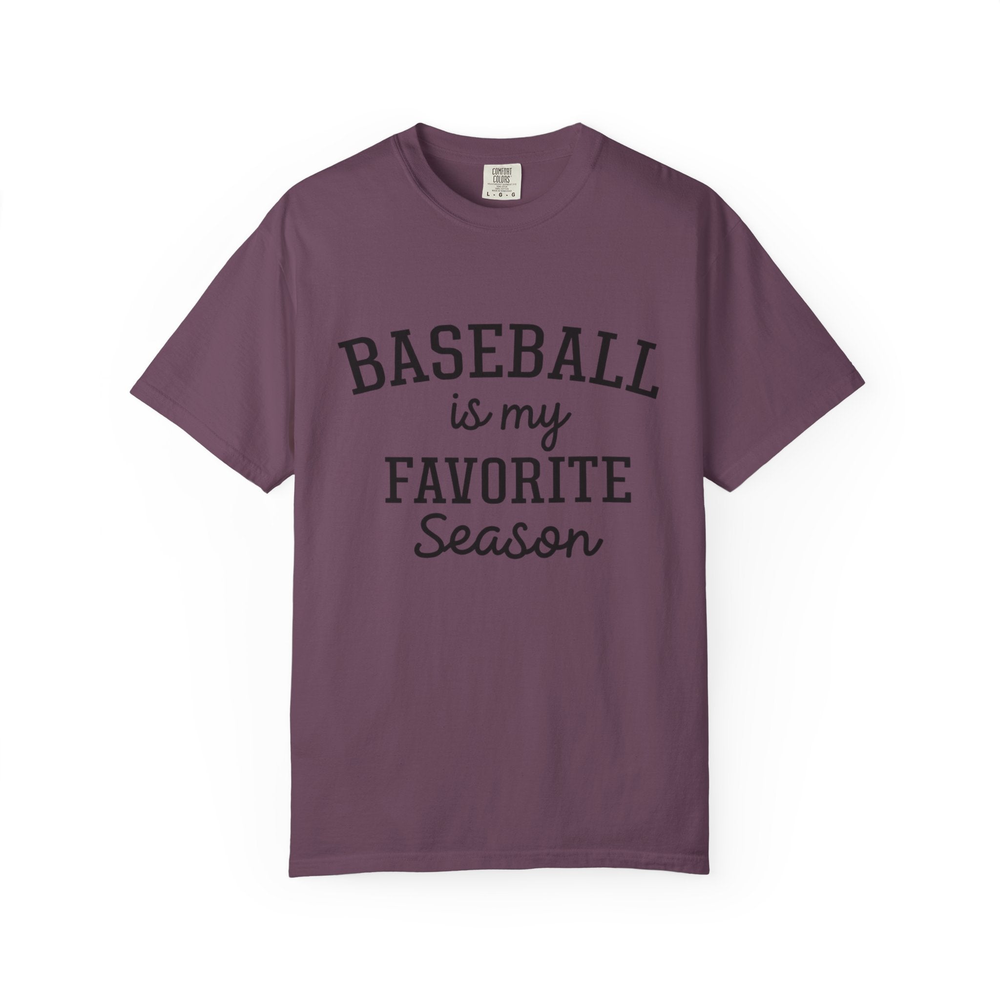 Baseball Is My Favorite Season T-Shirt
