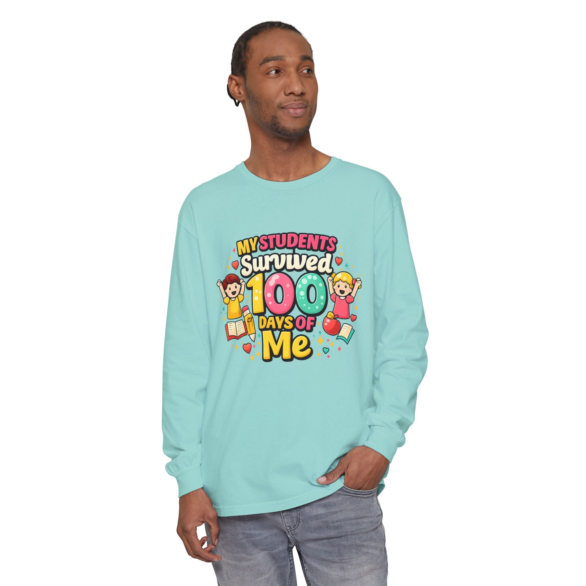 Teacher 'My Students Survived 100 Days of Me' Long Sleeve Tee