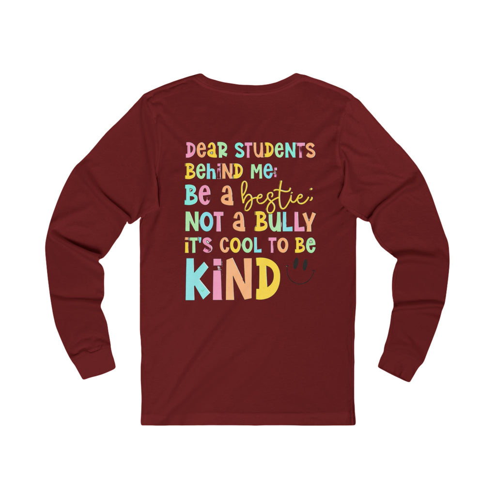 Long Sleeve Tee — "Be a Bestie Not a Bully" Pastel Kindness Shirt