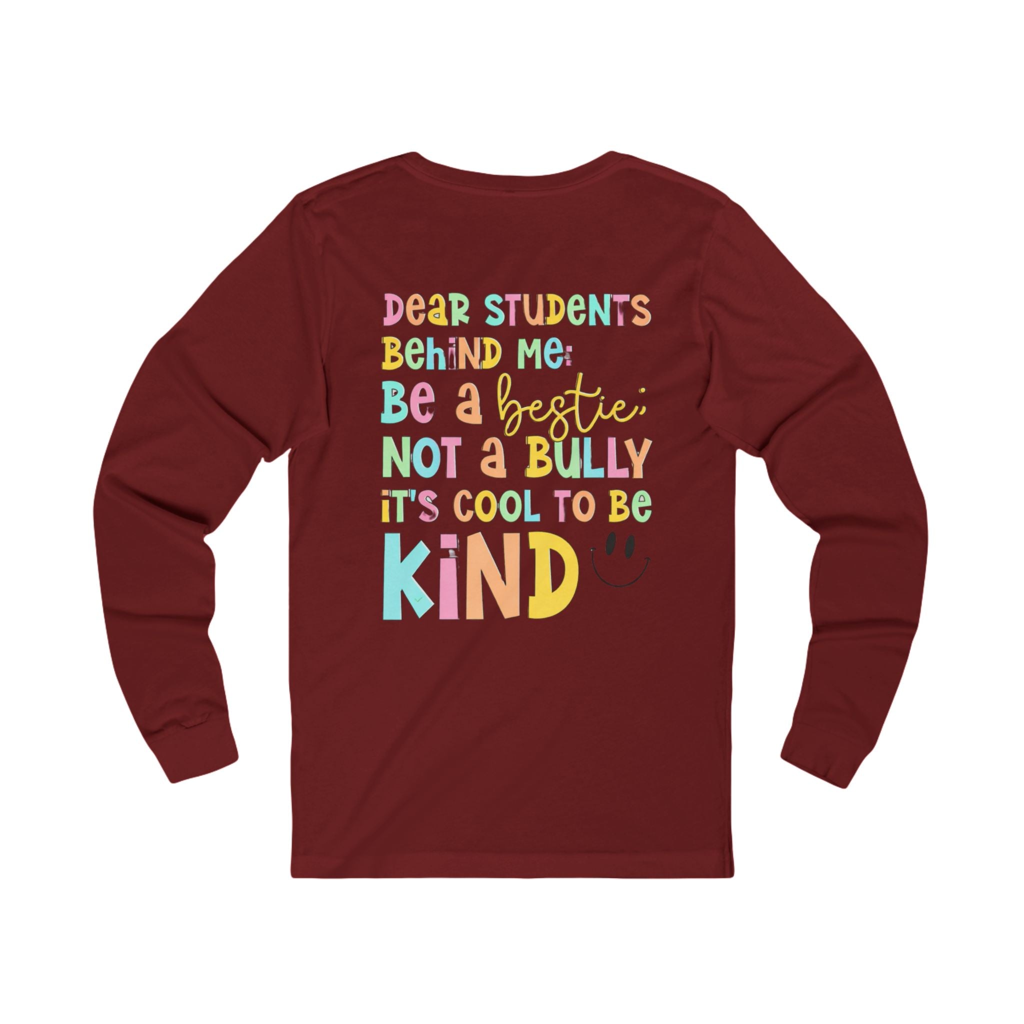 Long Sleeve Tee — "Be a Bestie Not a Bully" Pastel Kindness Shirt