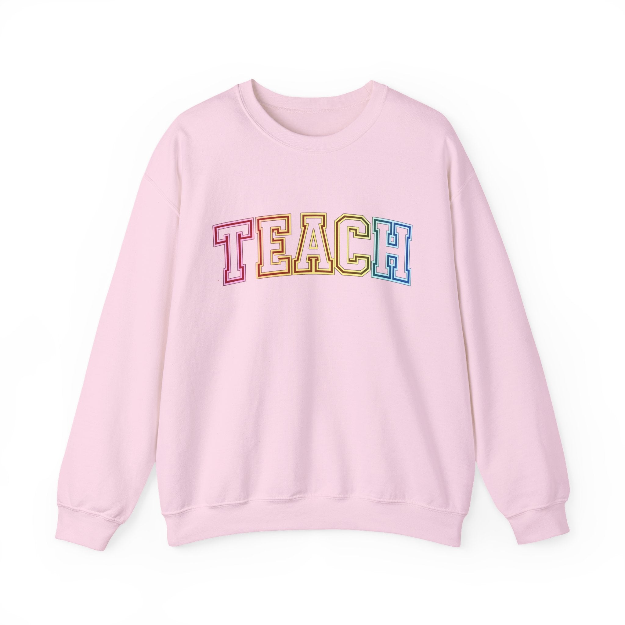 Teacher Rainbow 'TEACH' Crewneck Sweatshirt