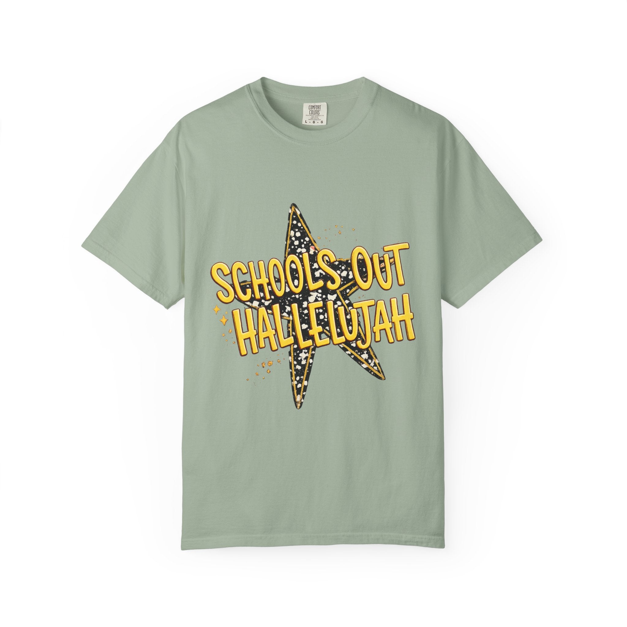 Schools Out Hallelujah T-Shirt — End of School Celebration Tee