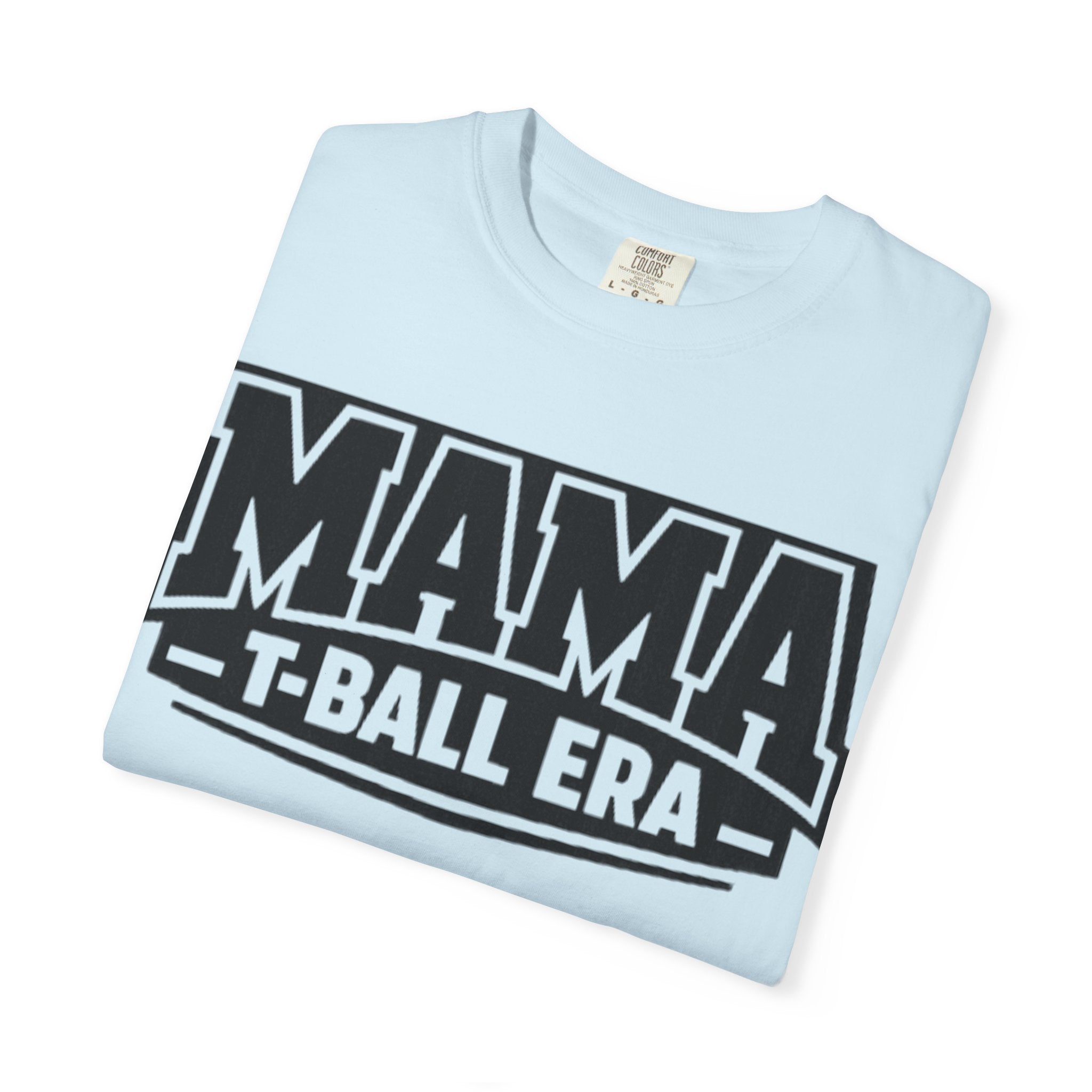 Mama T-Ball Era T-Shirt — Baseball Mom Tee
