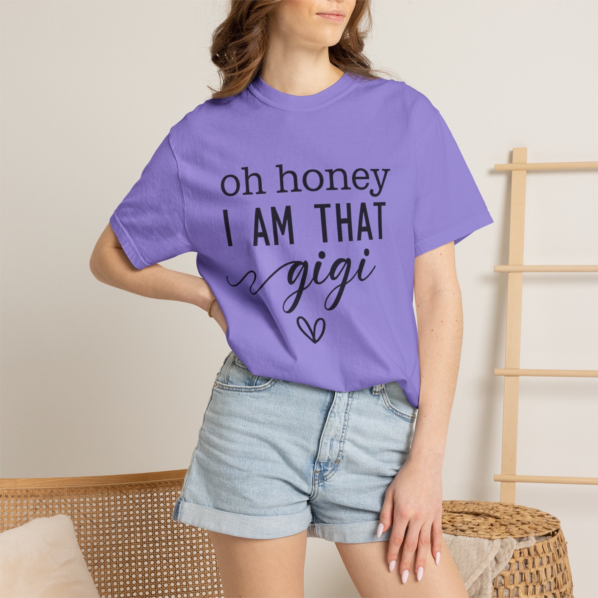 Oh Honey I Am That Gigi T-Shirt