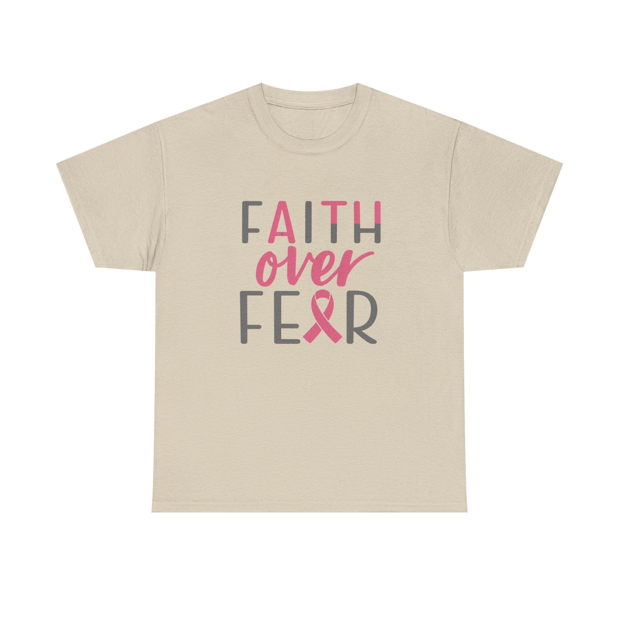 Faith Over Fear Breast Cancer Awareness T-Shirt