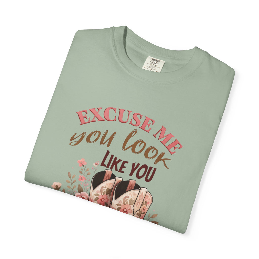 Excuse Me You Look Like You Love Me T-Shirt — Floral Cowboy Boots Graphic Tee