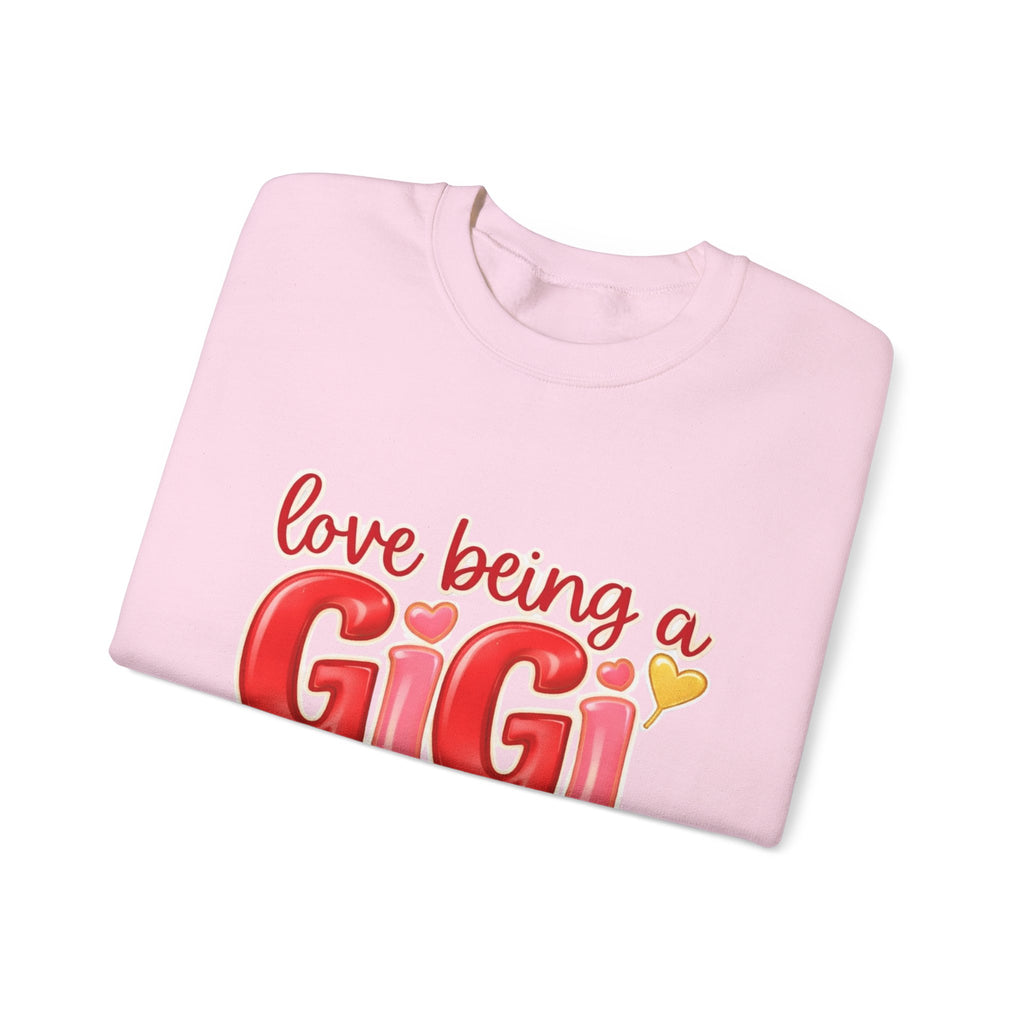 Love Being a GiGi Sweatshirt — Grandma Gift Crewneck