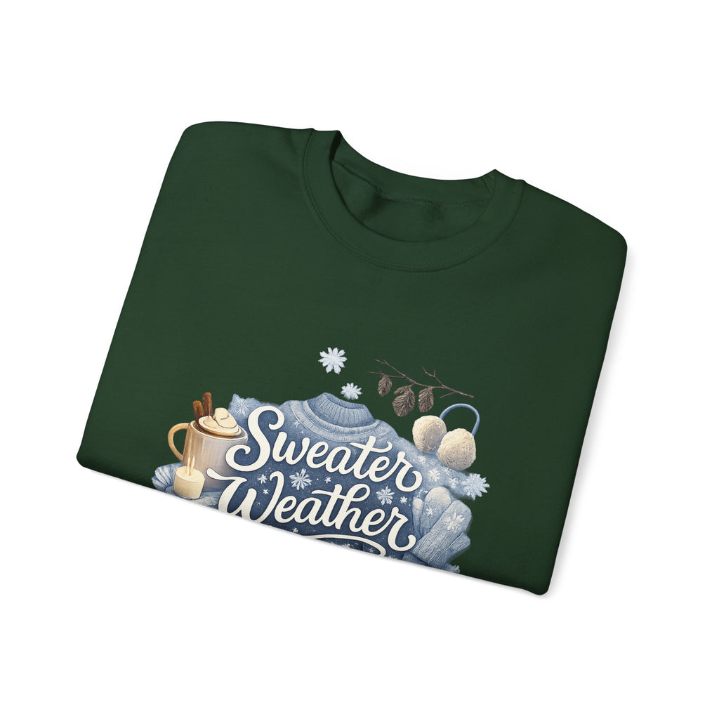 Sweater Weather Crewneck Sweatshirt — Cozy Winter Graphic Sweatshirt