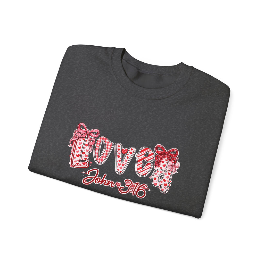 Valentine 'Love' Crewneck Sweatshirt — John 3:16 Script