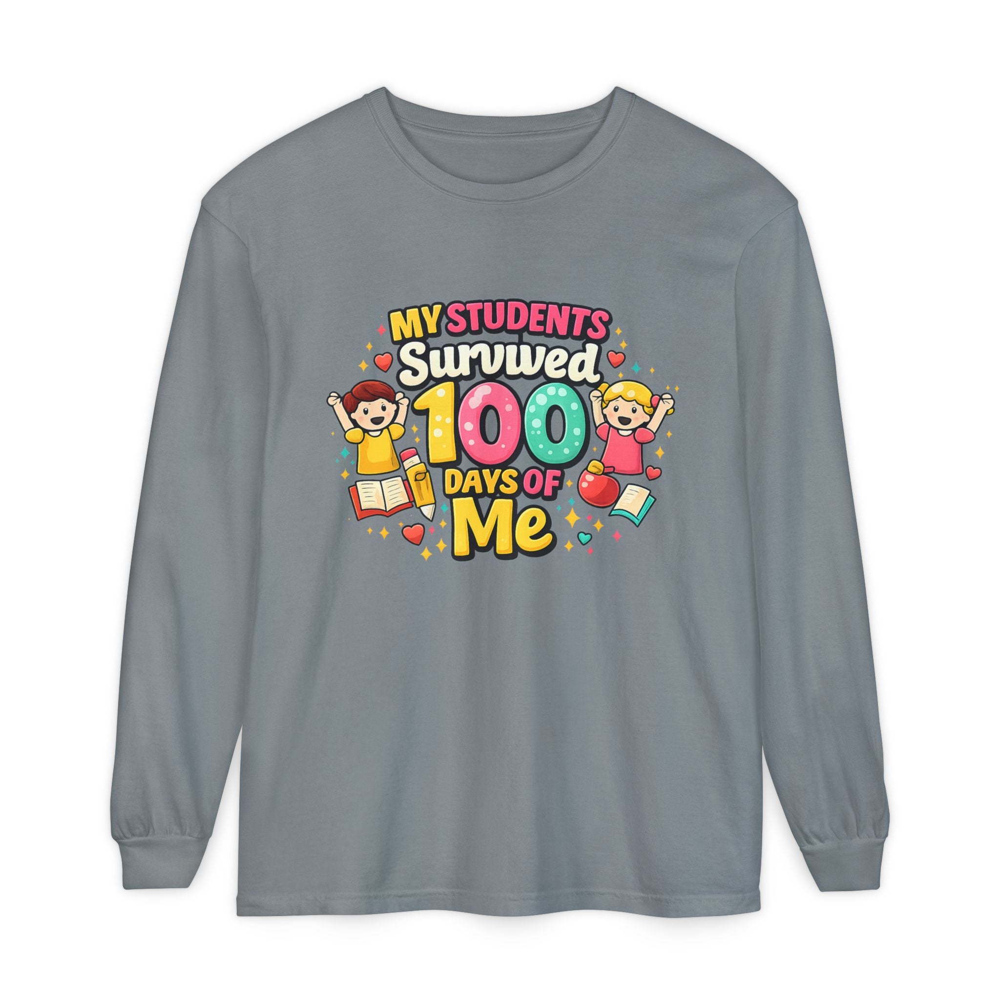 Teacher 'My Students Survived 100 Days of Me' Long Sleeve Tee
