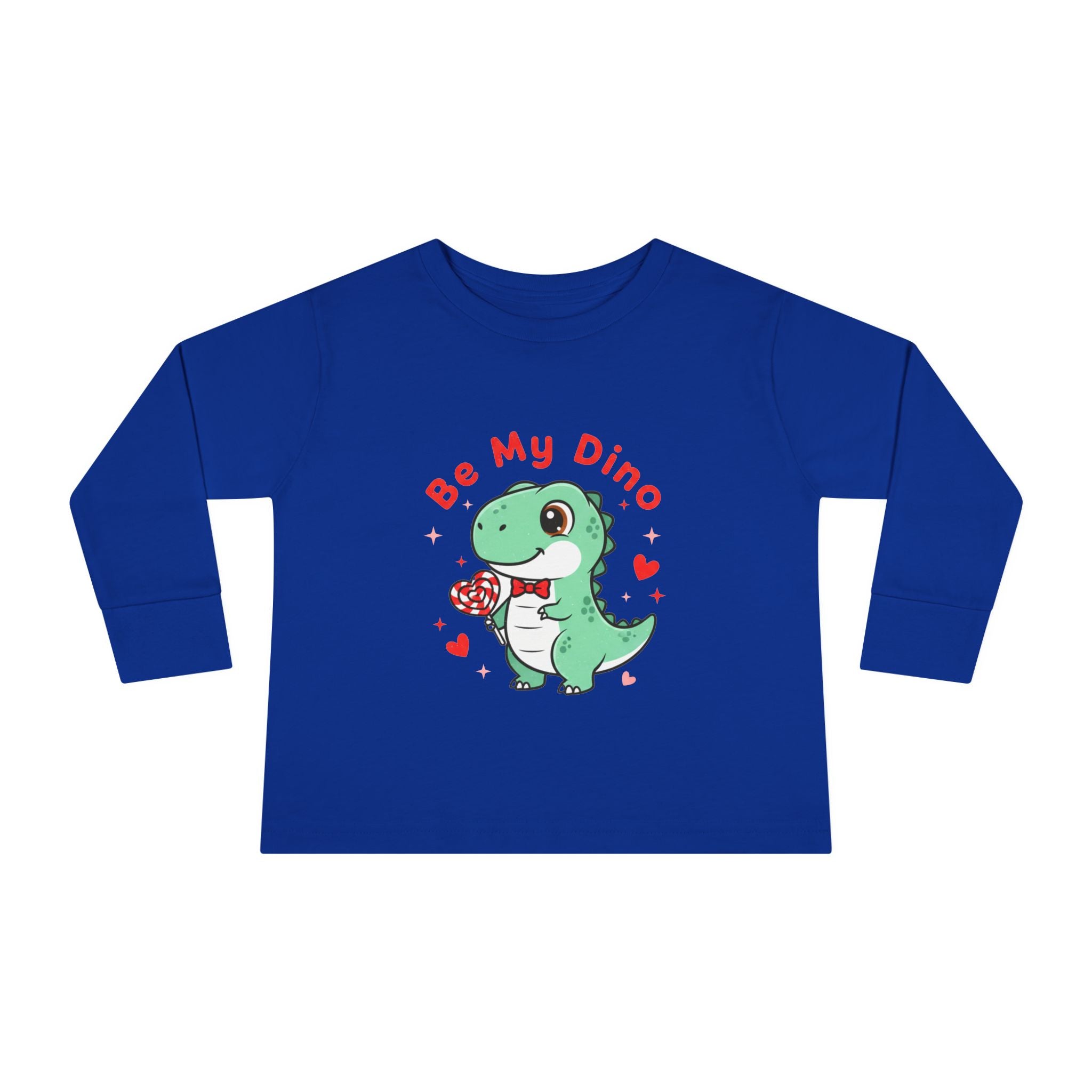 Be My Dino Toddler Long Sleeve Tee