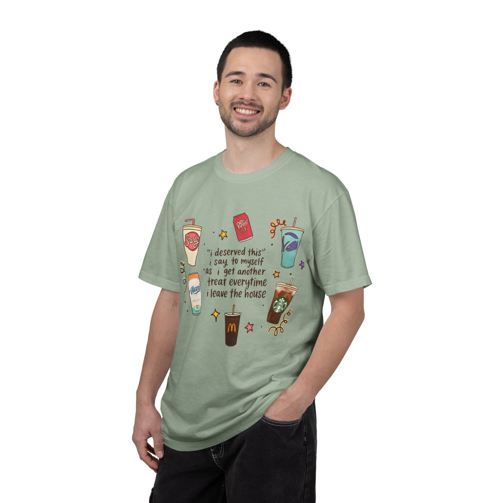 Coffee Treats Graphic T-Shirt — “I Deserved This” Cute Beverage Design