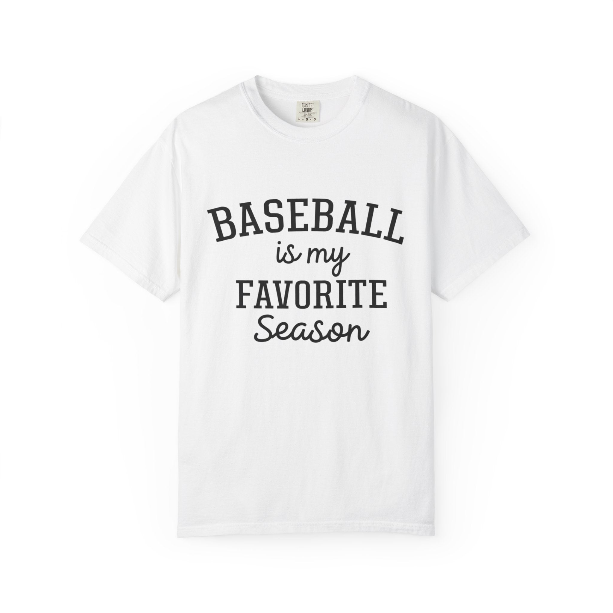 Baseball Is My Favorite Season T-Shirt