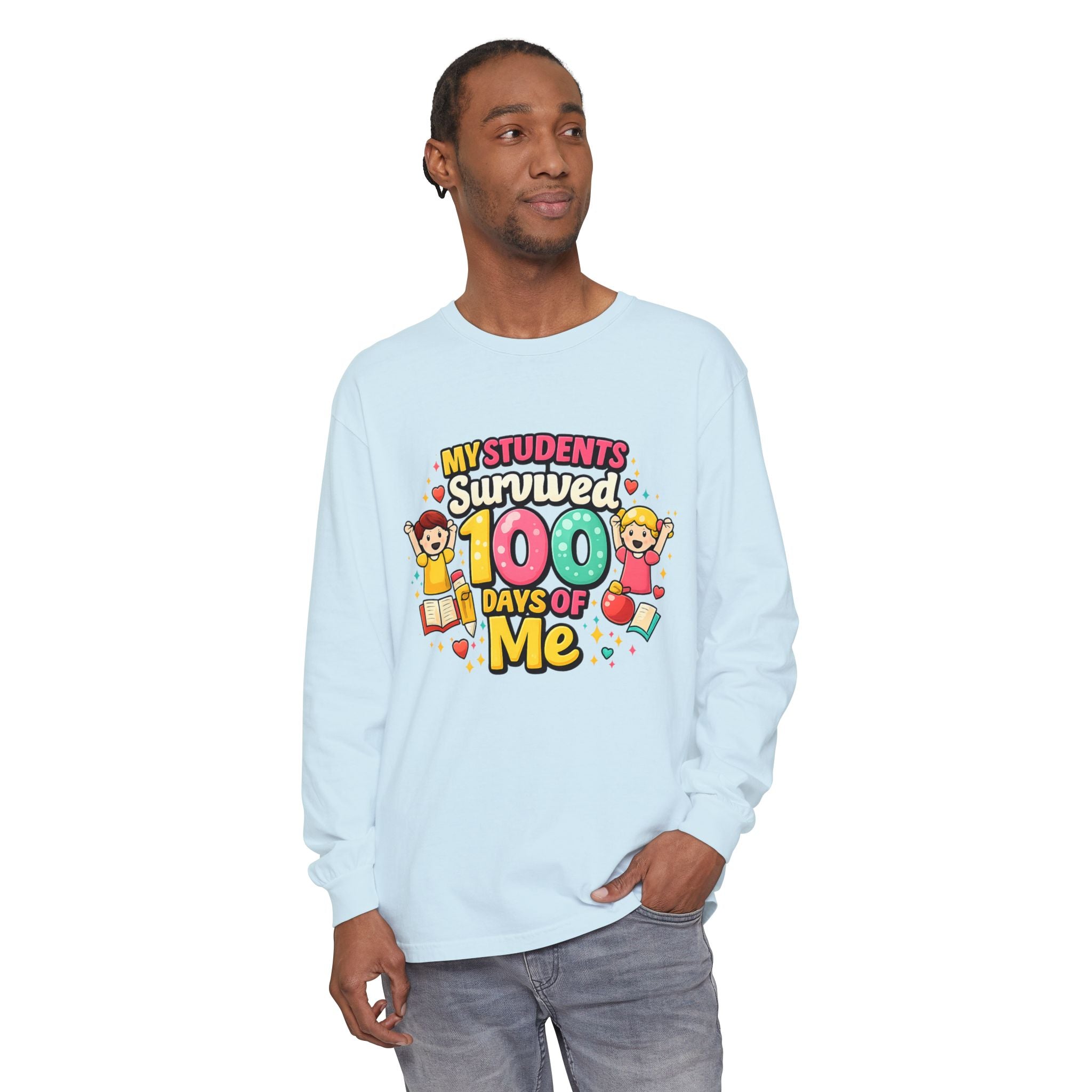 Teacher 'My Students Survived 100 Days of Me' Long Sleeve Tee