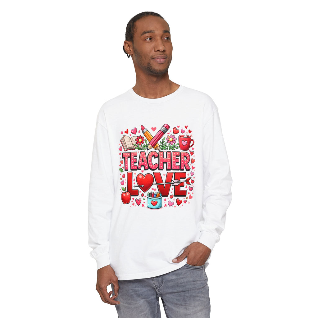 Teacher Love Long Sleeve Tee — Cute Valentine’s Day Gift for Teachers