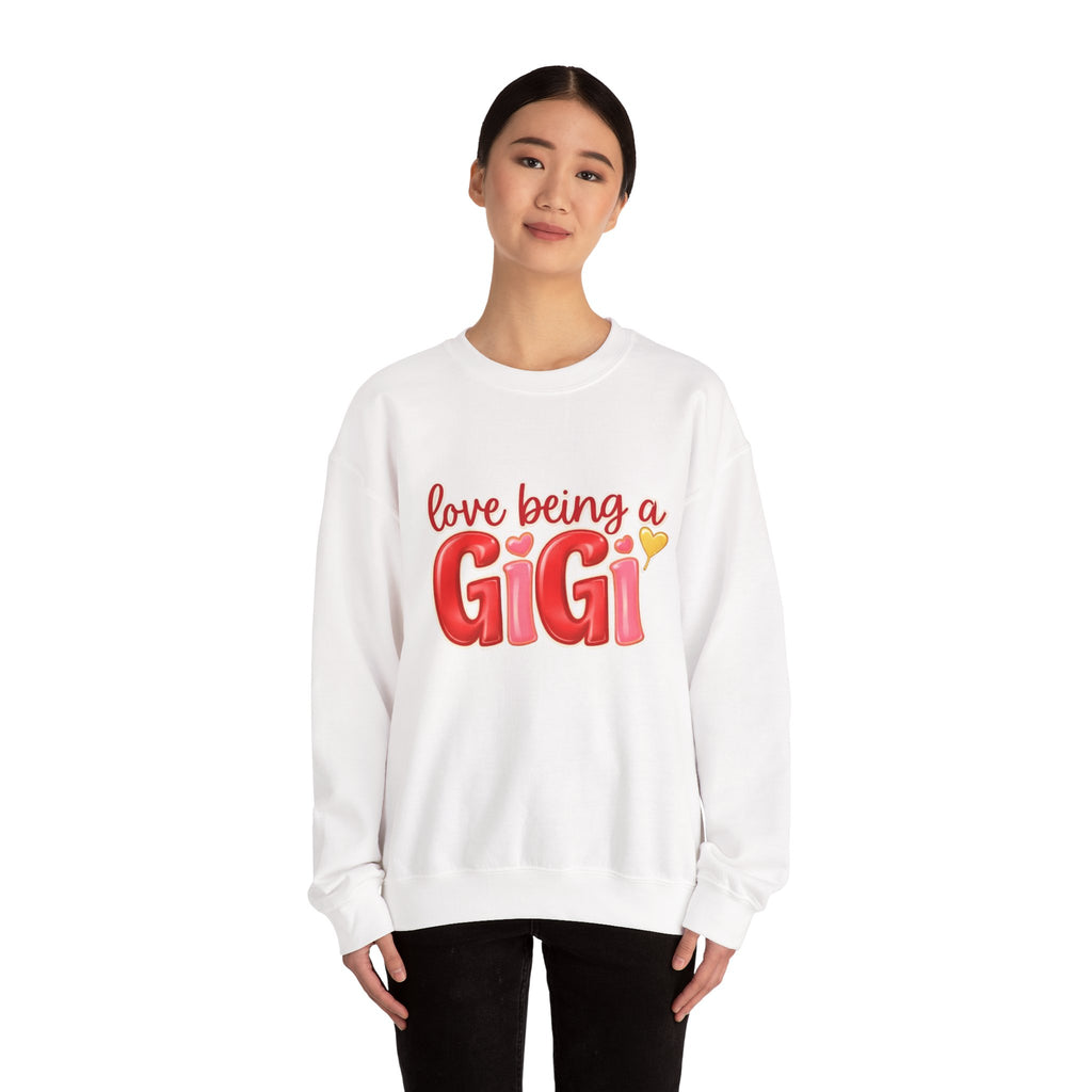 Love Being a GiGi Sweatshirt — Grandma Gift Crewneck