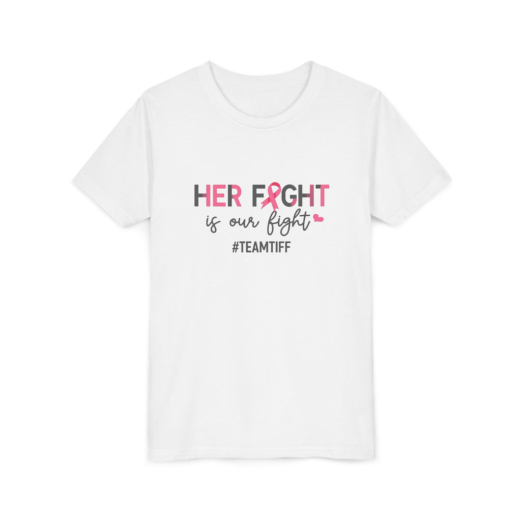 Youth Tee - “Her Fight Is Our Fight” Breast Cancer Awareness