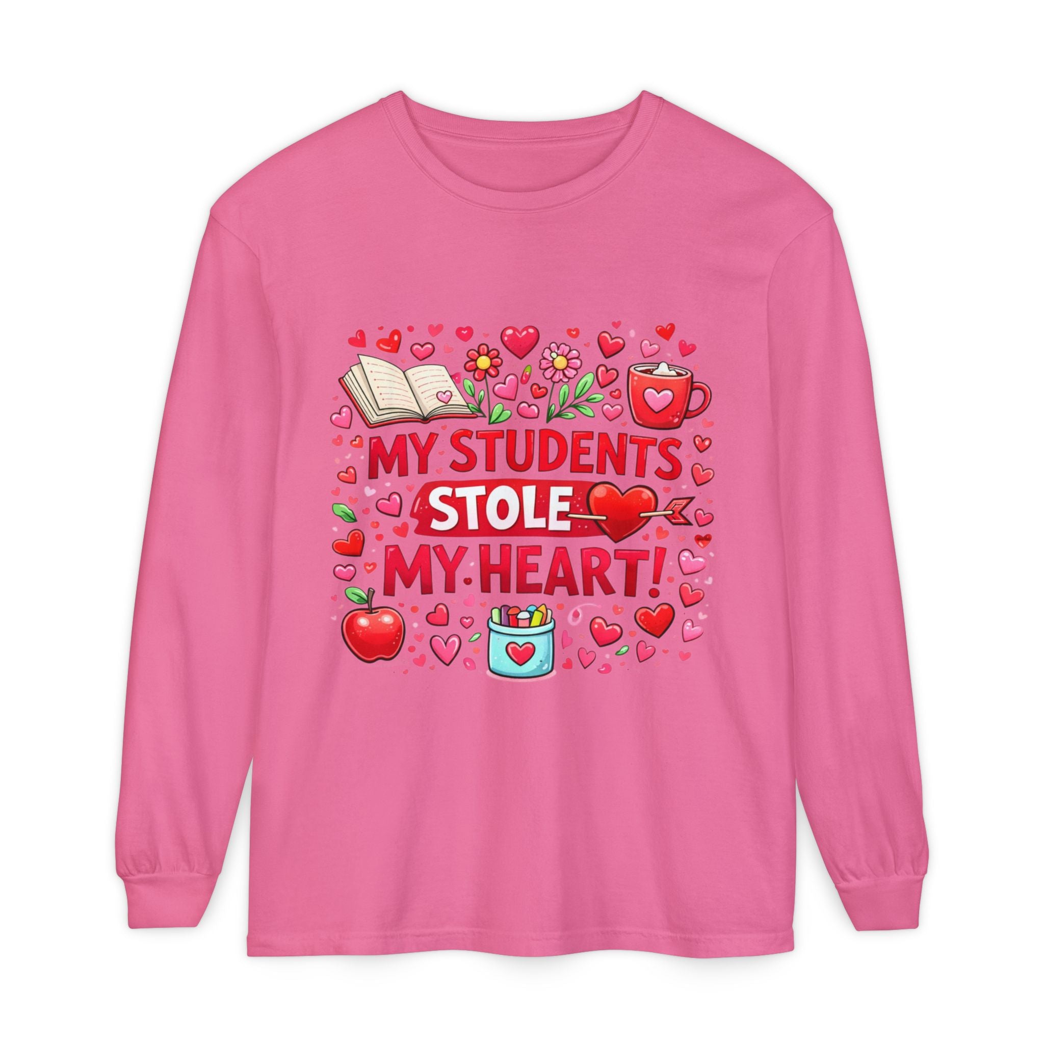 Teacher Long Sleeve Tee — “My Students Stole My Heart” Valentine’s Day Gift