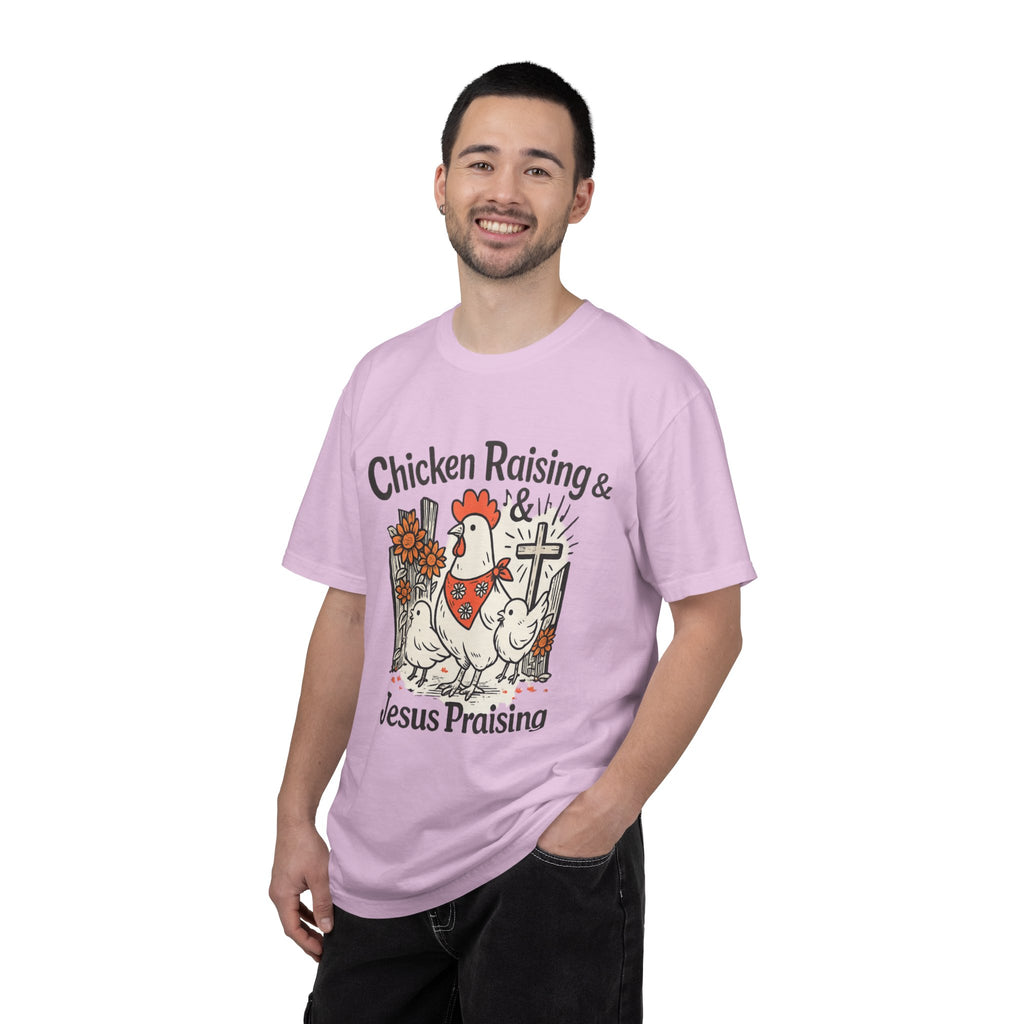 Chicken Raising & Jesus Praising T-Shirt