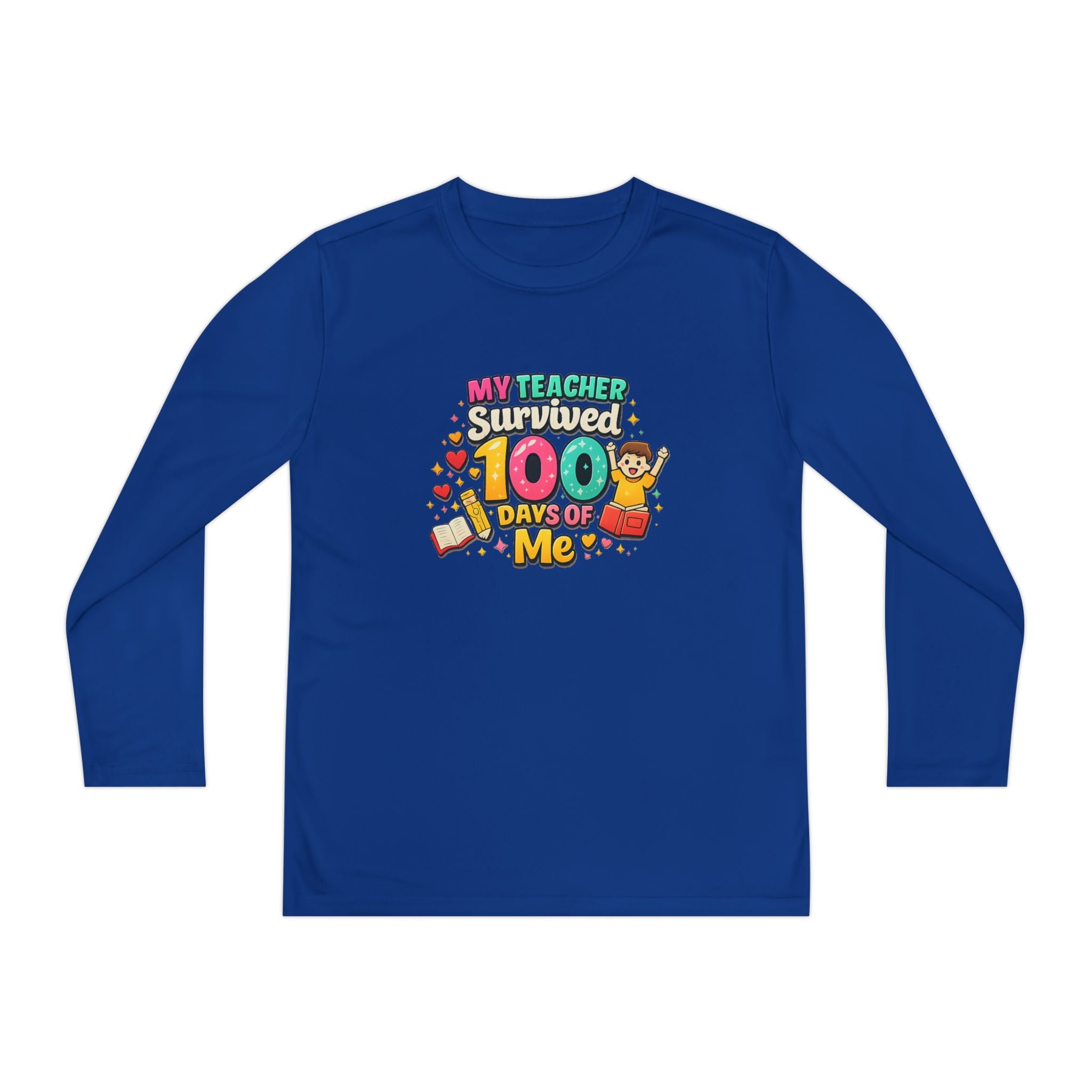 Kids Long Sleeve Tee — “My Teacher Survived 100 Days of Me” Colorful Celebration Shirt