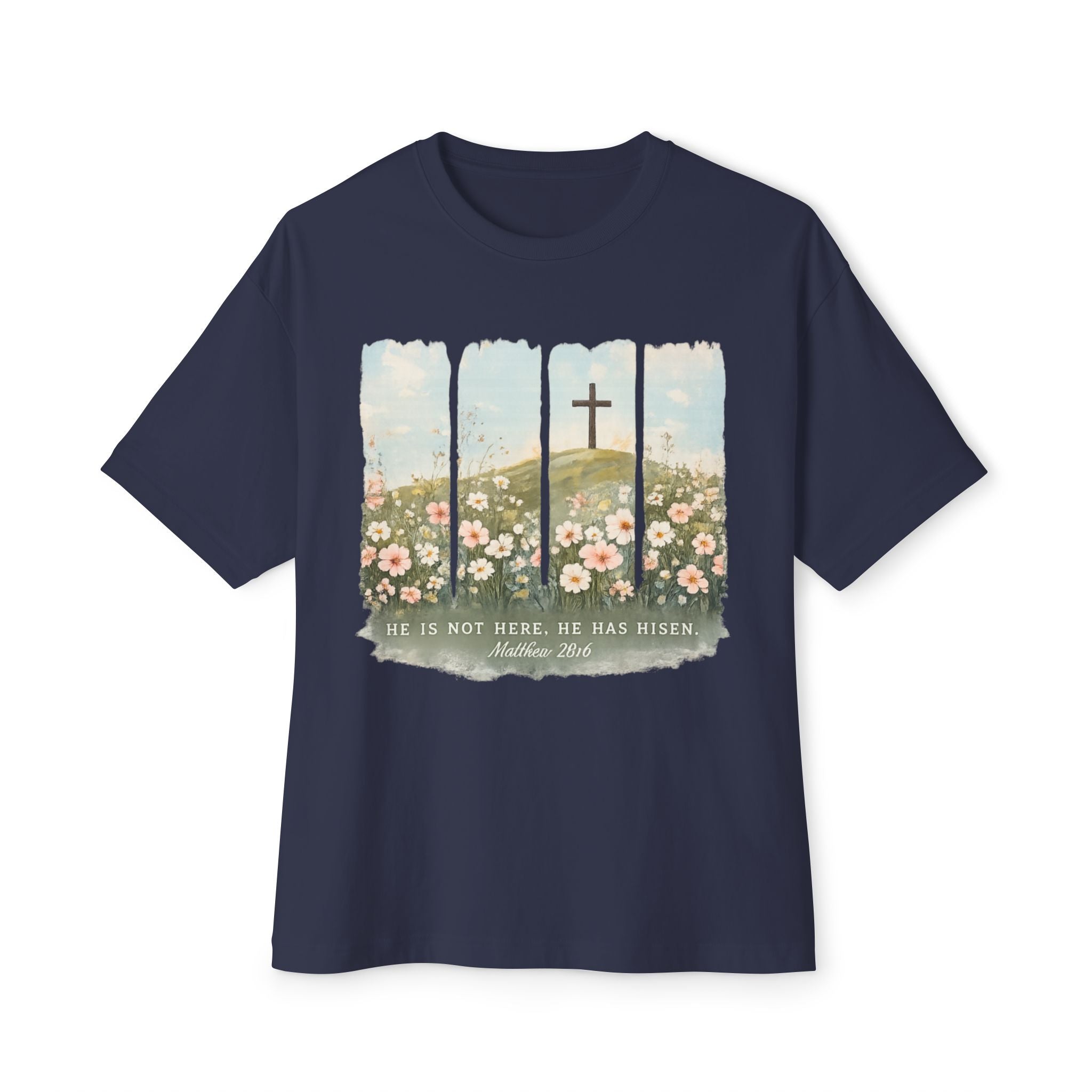 Easter Cross Tee — “He Is Not Here, He Has Risen” Floral Graphic Shirt