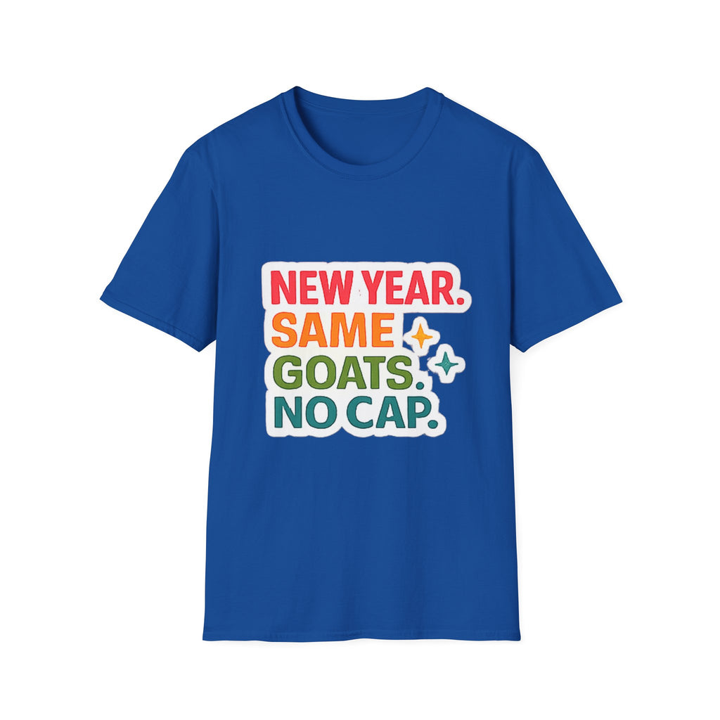 T‑Shirt — "New Year. Same Goats. No Cap." Colorful Graphic Tee for Goat Lovers & Funny New Year Celebrations