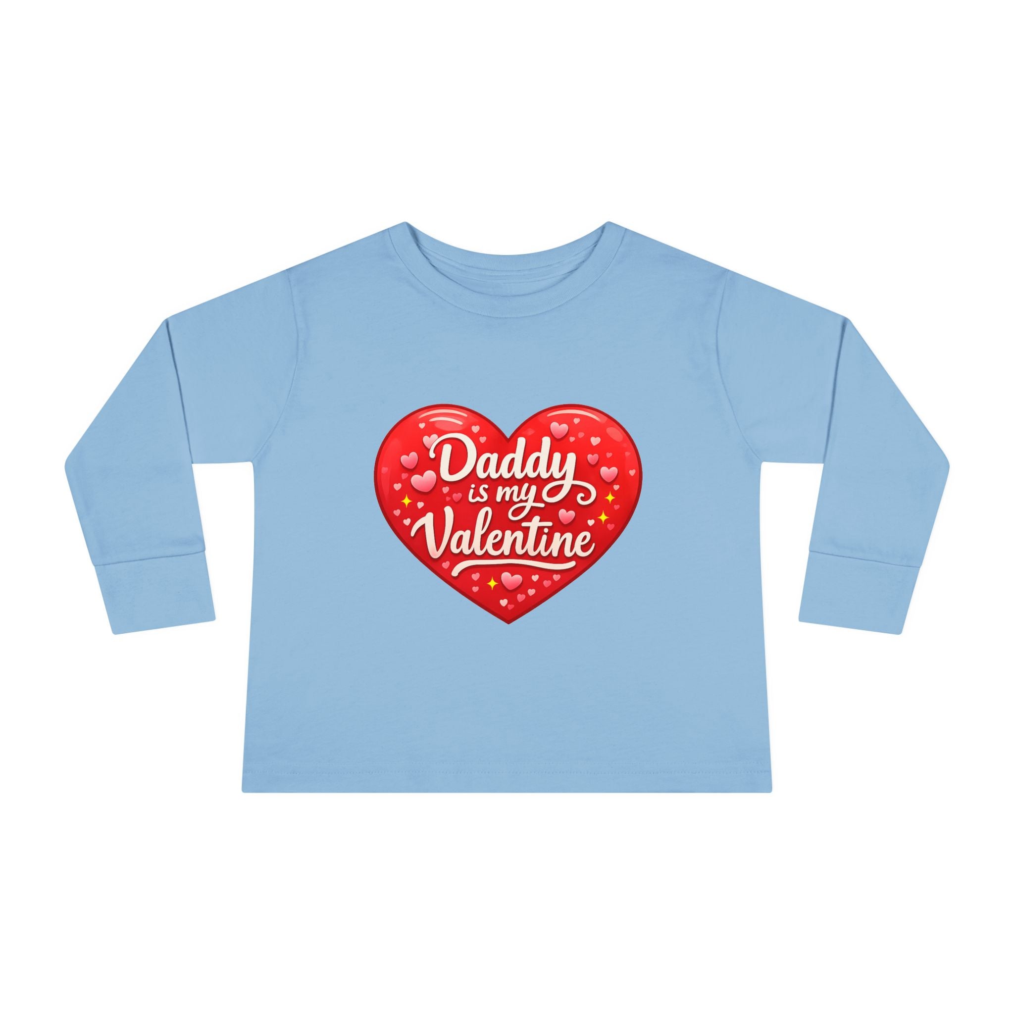 Toddler Long Sleeve Tee - "Daddy Is My Valentine" Heart Graphic Valentine's Day Shirt