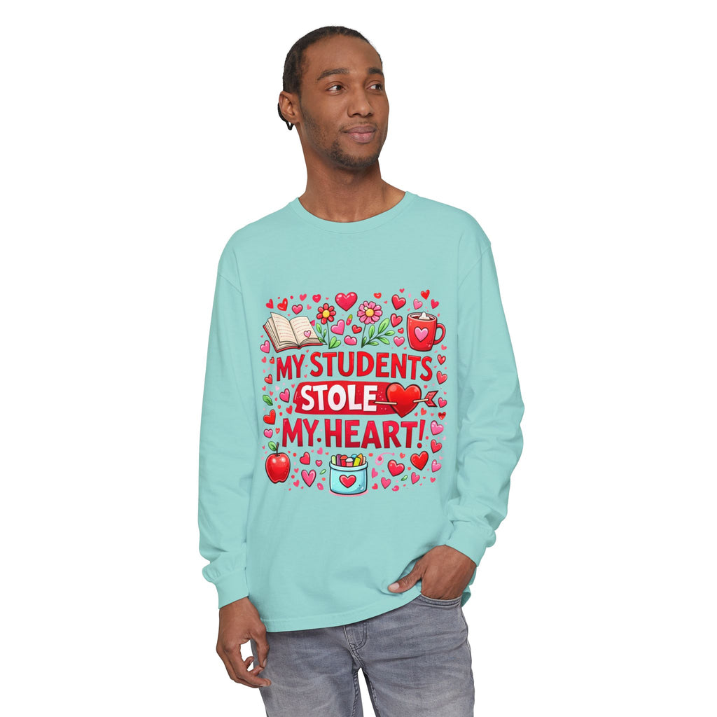 Teacher Long Sleeve Tee — “My Students Stole My Heart” Valentine’s Day Gift