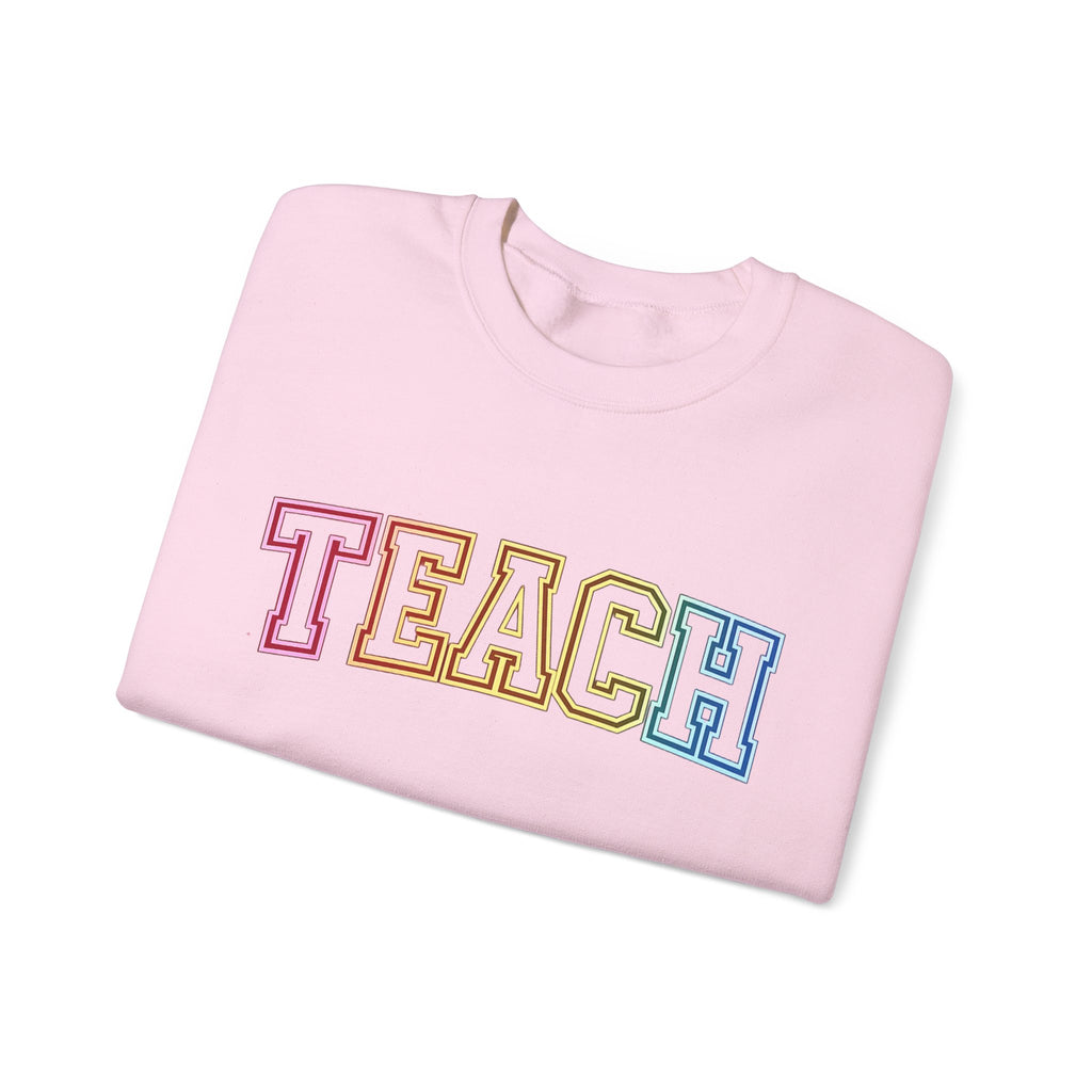 Teacher Rainbow 'TEACH' Crewneck Sweatshirt